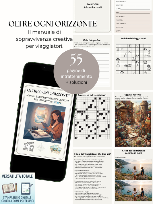 Oltre ogni orizzonte - Manuale di sopravvivenza creativa per viaggiatori